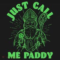 Funny Saint Patricks Day Just Call Me Paddy Polo thumb 3