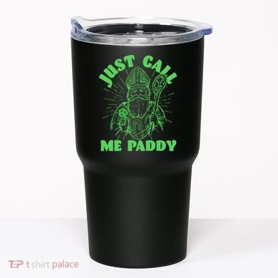 Funny Saint Patricks Day Just Call Me Paddy Tumbler