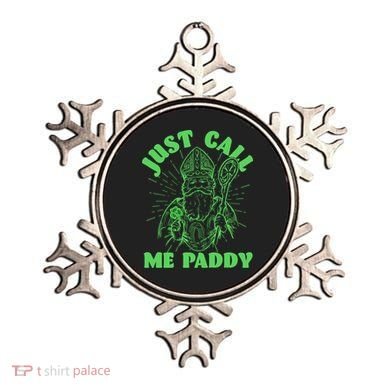 Funny Saint Patricks Day Just Call Me Paddy Ornament