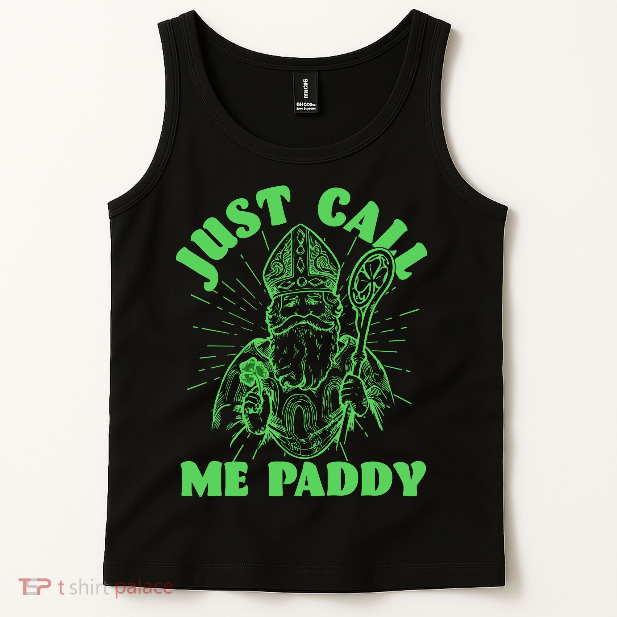 Funny Saint Patricks Day Just Call Me Paddy Tank Top