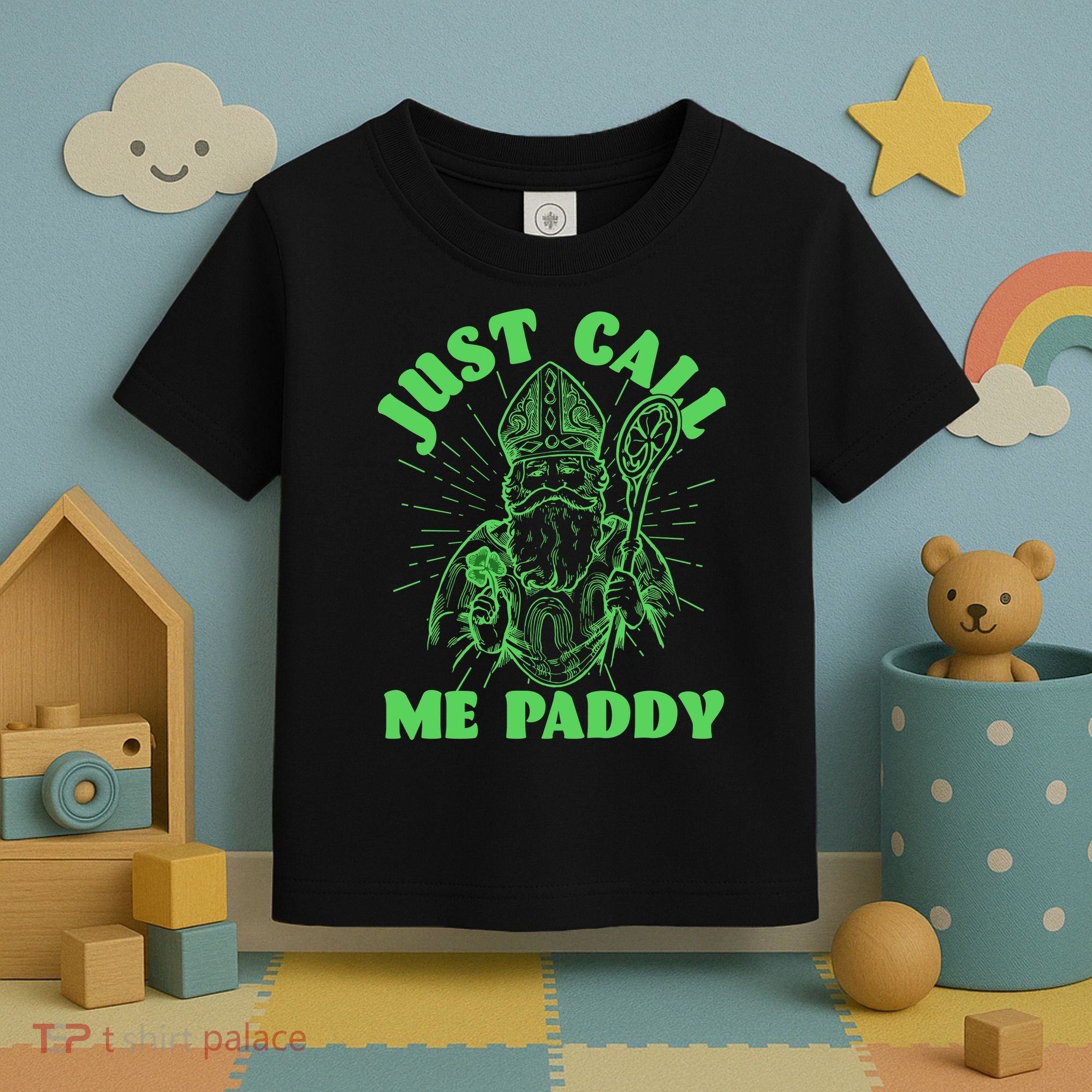 Funny Saint Patricks Day Just Call Me Paddy Toddler T-Shirt