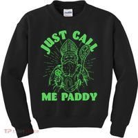Funny Saint Patricks Day Just Call Me Paddy Kids Sweatshirt thumb 0