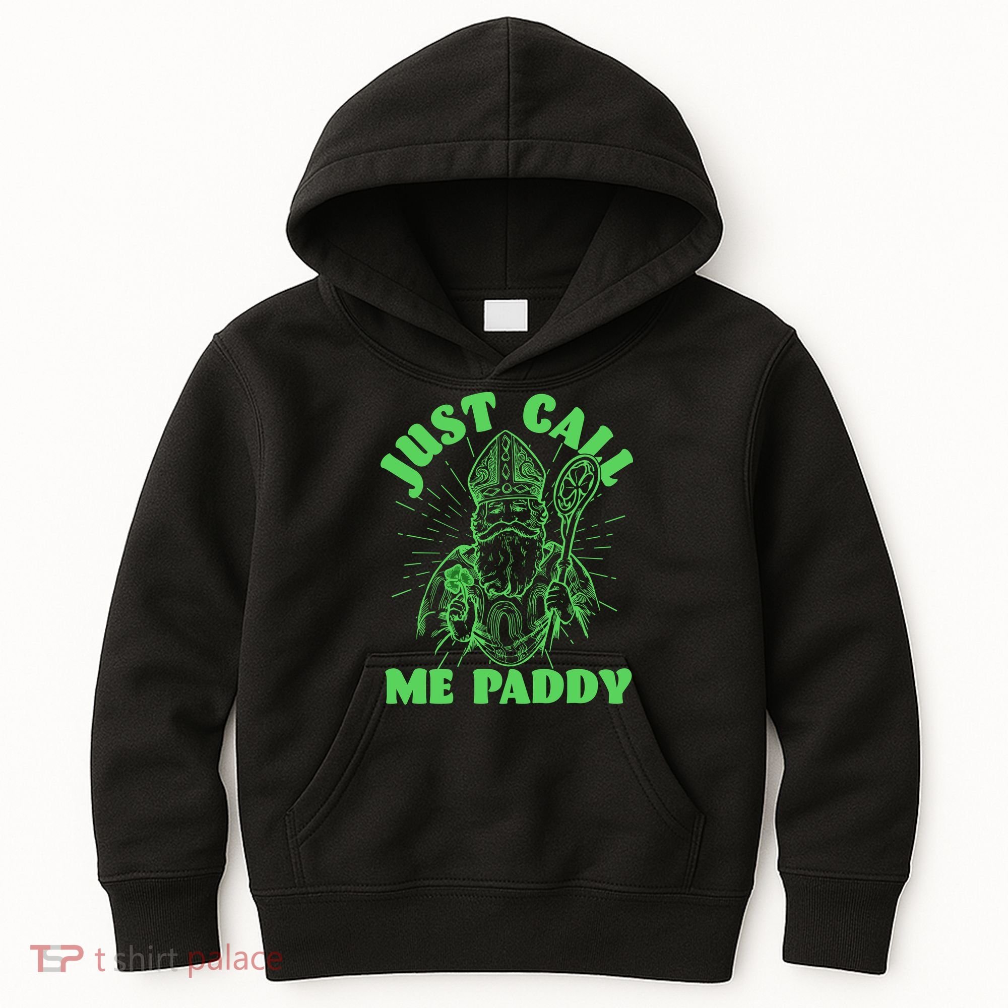 Funny Saint Patricks Day Just Call Me Paddy Kids Hoodie