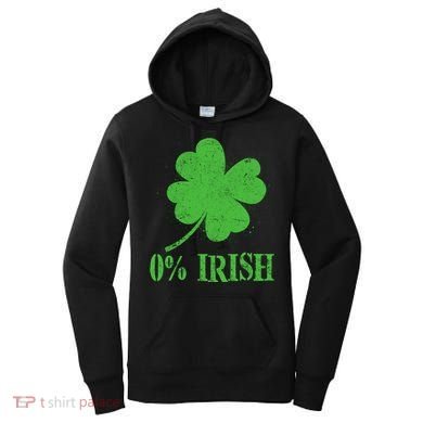 Funny St Patricks Day Zero Percent Irish Distressed Shamrock Clover Women's Hoodie