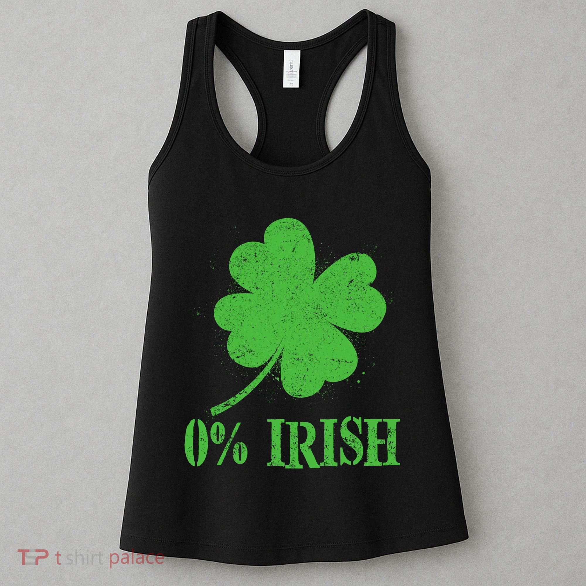 Funny St Patricks Day Zero Percent Irish Distressed Shamrock Clover Women's Tank Top