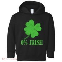 Funny St Patricks Day Zero Percent Irish Distressed Shamrock Clover Toddler Hoodie thumb 0