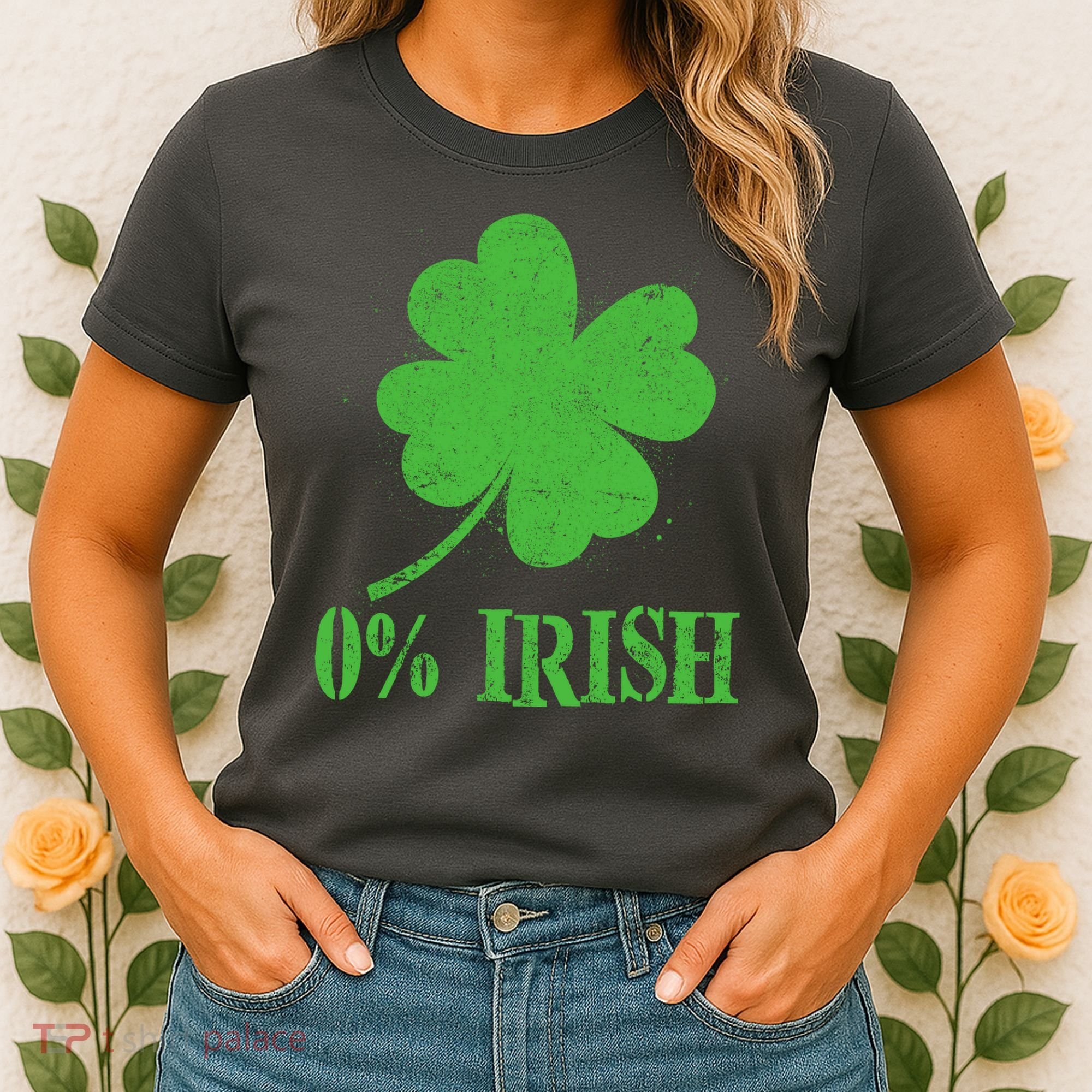 Funny St Patricks Day Zero Percent Irish Distressed Shamrock Clover Women's T-Shirt
