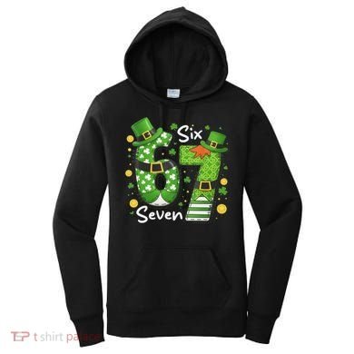 Funny St Patrick's Day 67 Meme Women's Hoodie