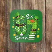 Funny St Patrick's Day 67 Meme Coaster thumb 0