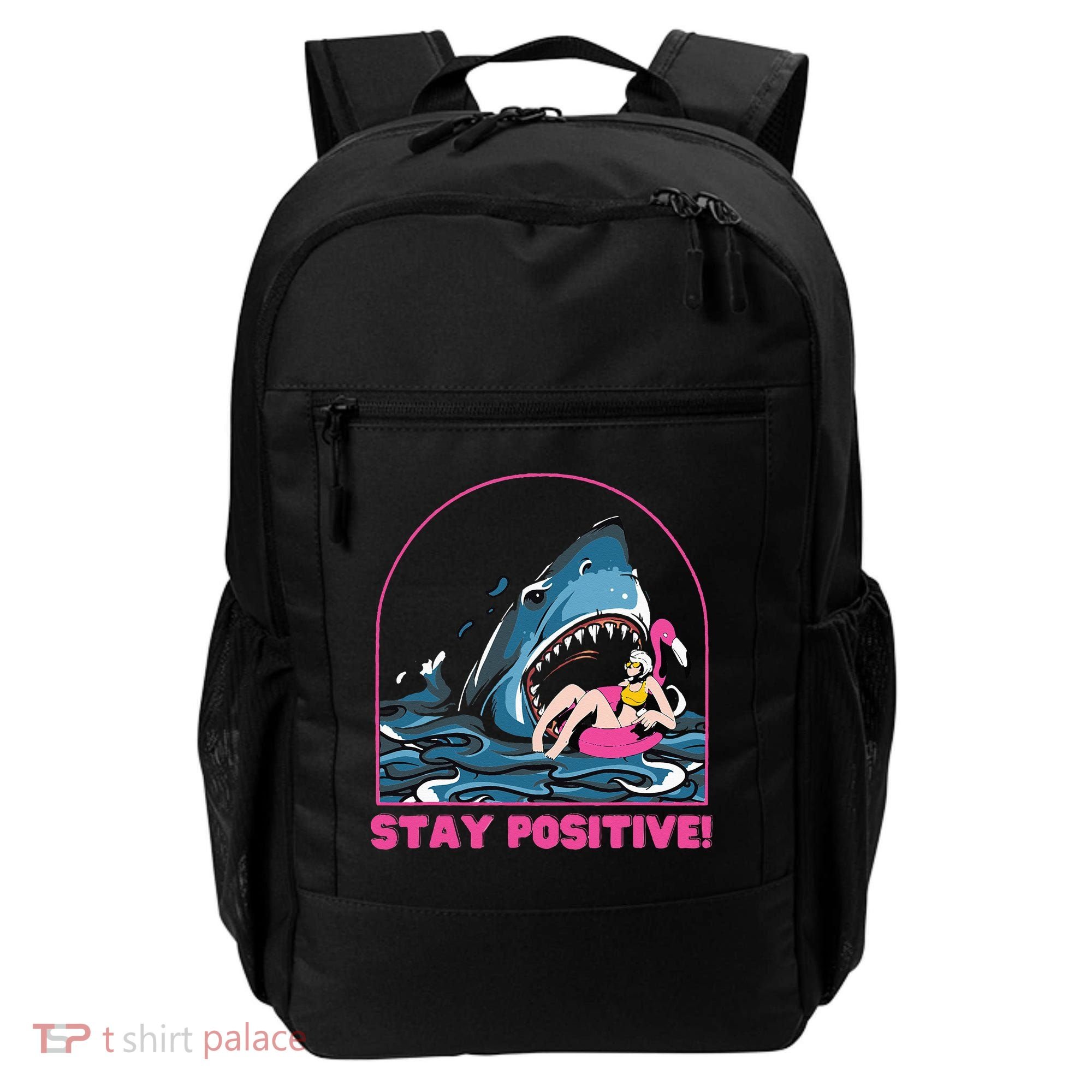 Funny Stay Positive Shark Beach Motivational Quote Backpack