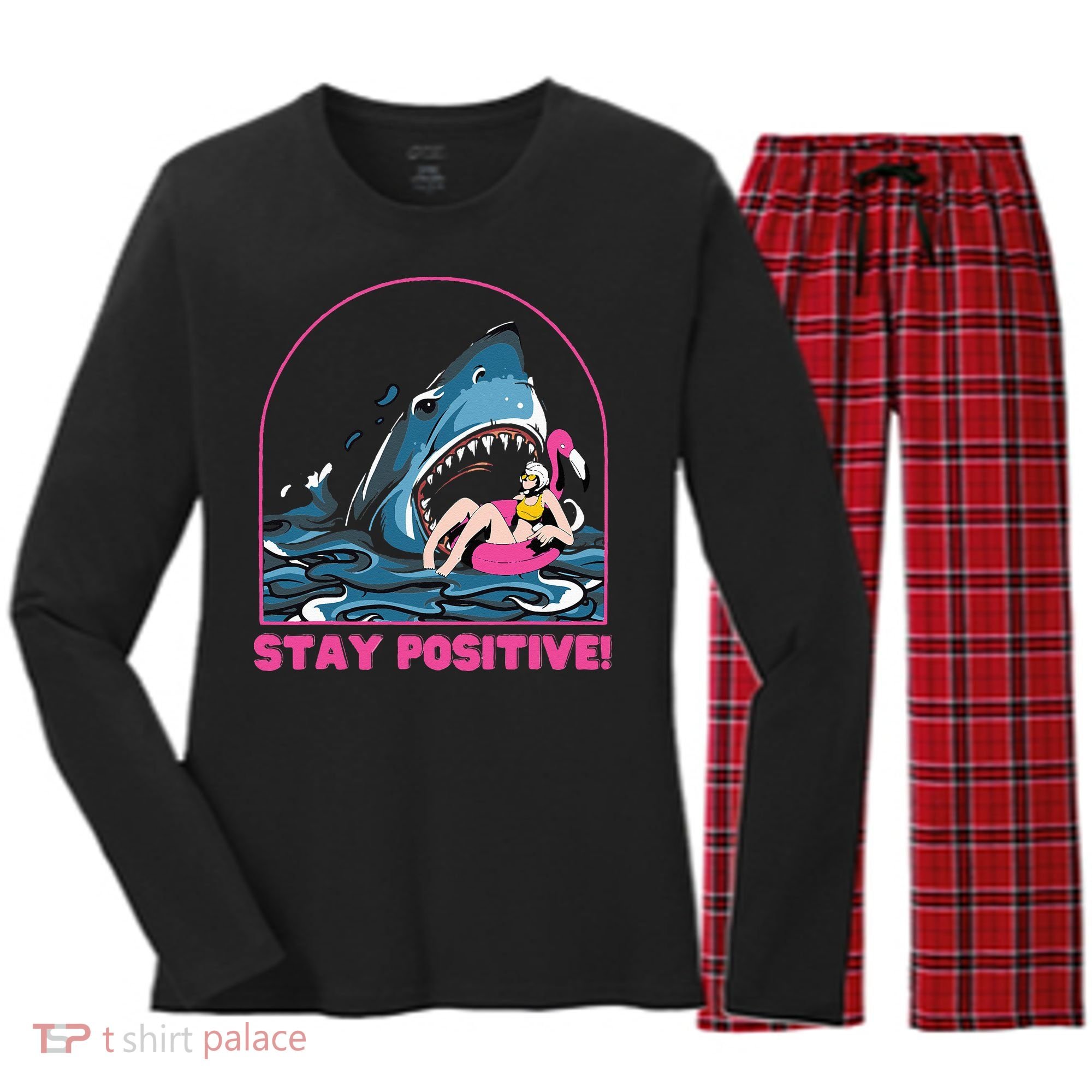 Funny Stay Positive Shark Beach Motivational Quote Women's Long Sleeve Flannel Pajama Set 