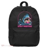 Funny Stay Positive Shark Beach Motivational Quote 16 in Basic Backpack thumb 0