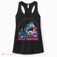 Funny Stay Positive Shark Beach Motivational Quote Women's Tank Top thumb 0