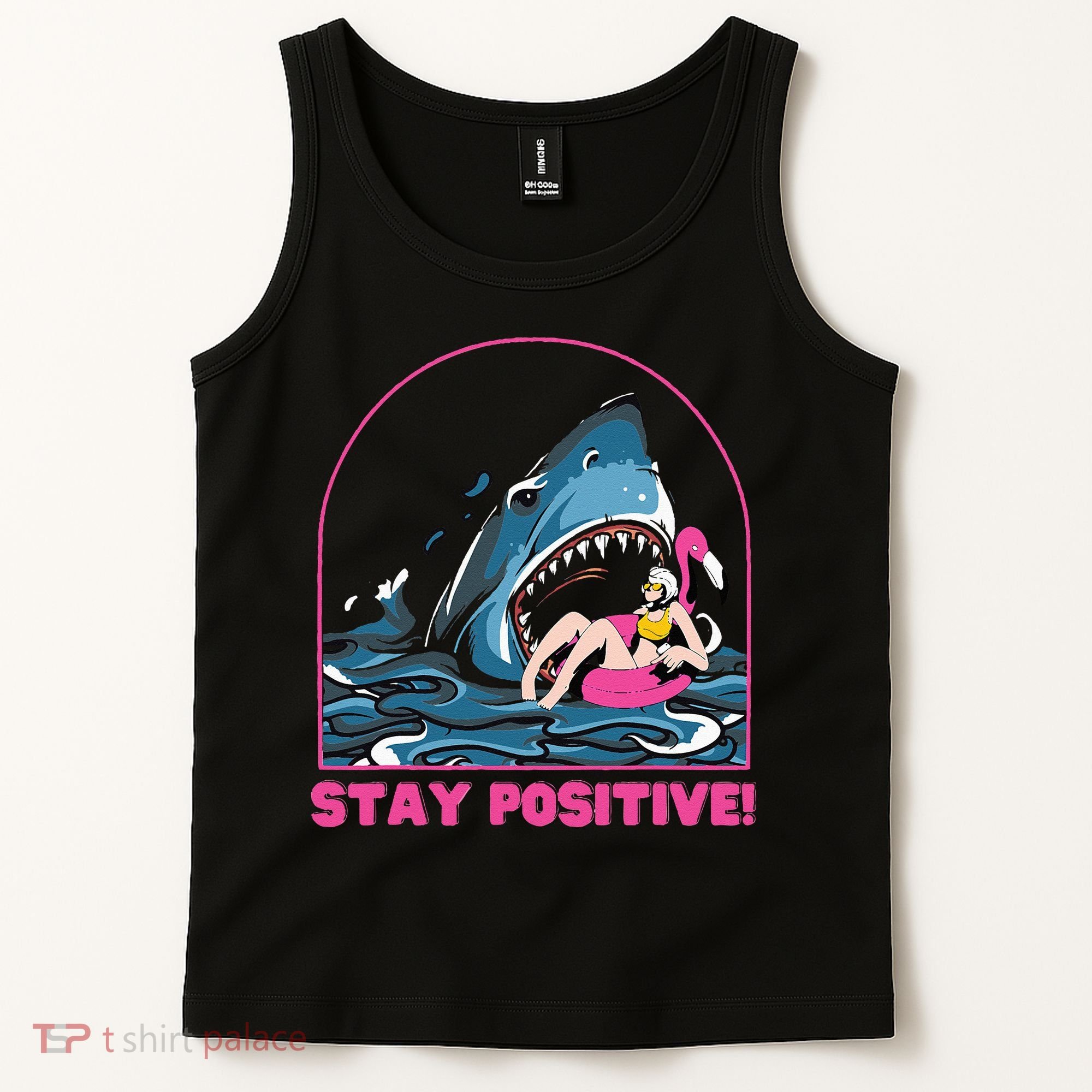 Funny Stay Positive Shark Beach Motivational Quote Tank Top
