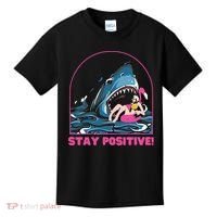 Funny Stay Positive Shark Beach Motivational Quote Kids T-Shirt thumb 0