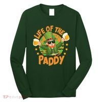 Funny St Patricks Day Life Of The Paddy Leprechaun With Beers Long Sleeve Shirt thumb 0