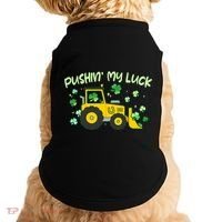 Funny St Patricks Day Pushin My Luck Bulldozer Doggie Tank thumb 0