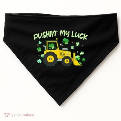 Funny St Patricks Day Pushin My Luck Bulldozer USA-Made Doggie Bandana
