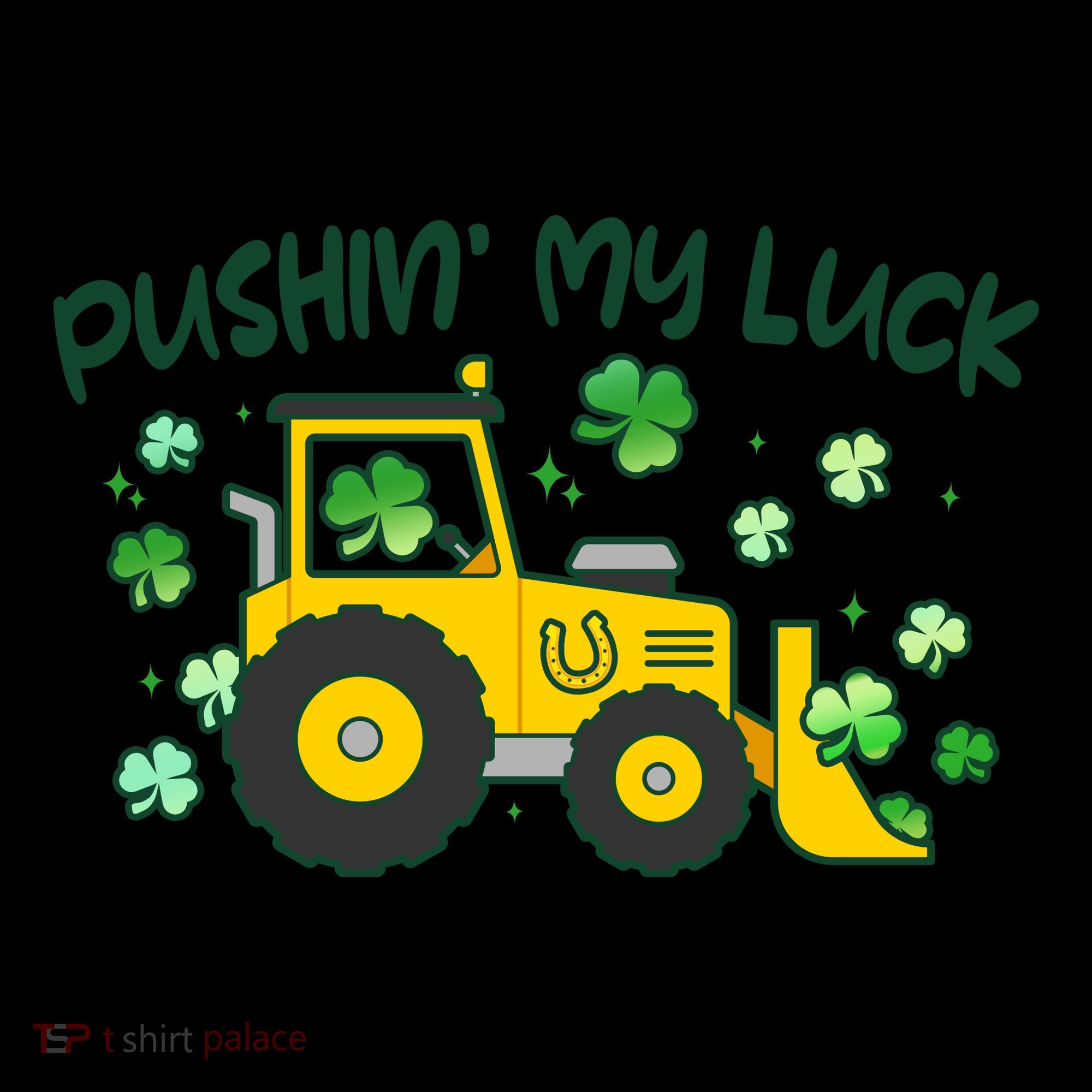Funny St Patricks Day Pushin My Luck Bulldozer Coffee Mug