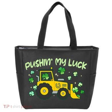 Funny St Patricks Day Pushin My Luck Bulldozer Bag