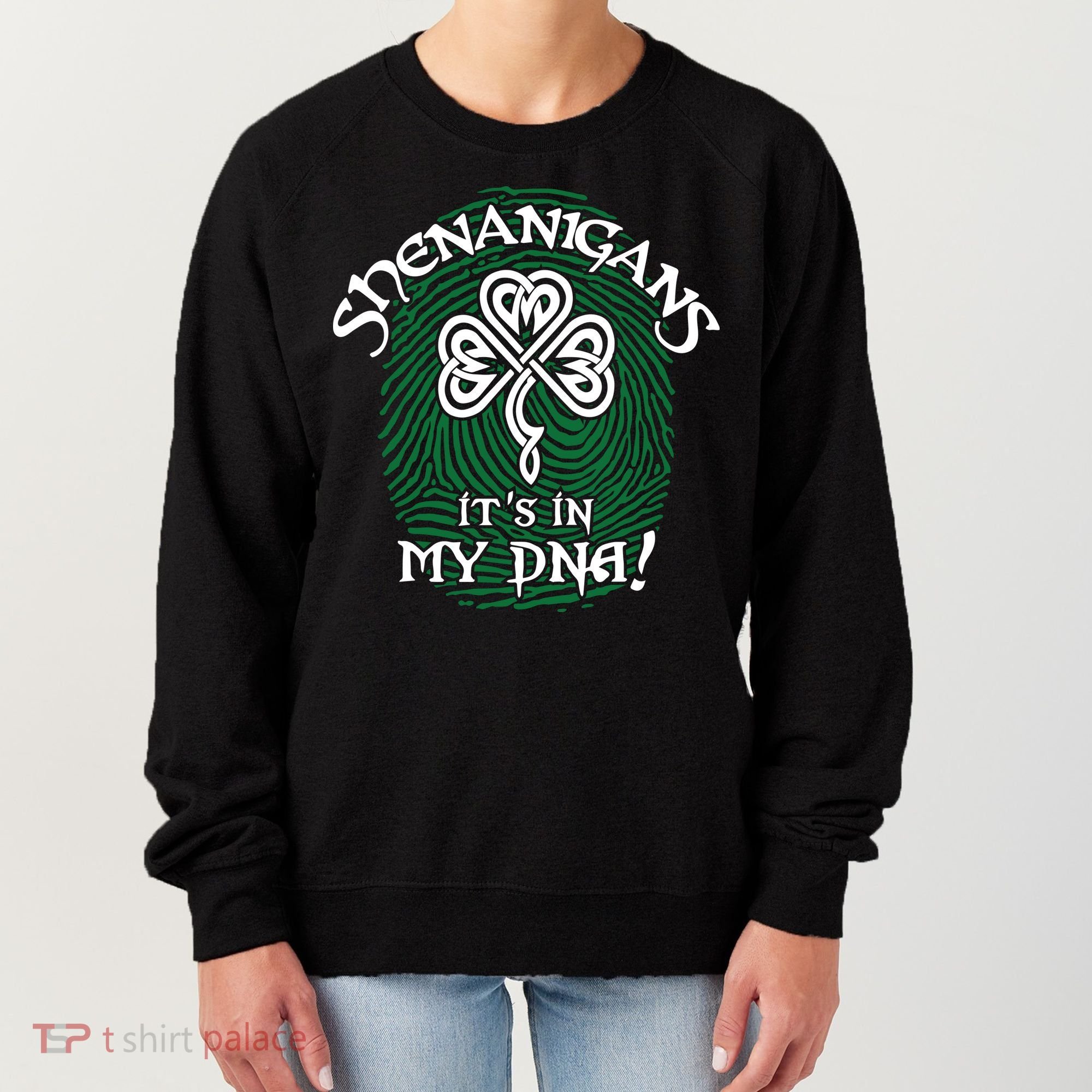 Funny St Patrick's Day Shenanigans It's In My DNA Fingerprint Women's Sweatshirt
