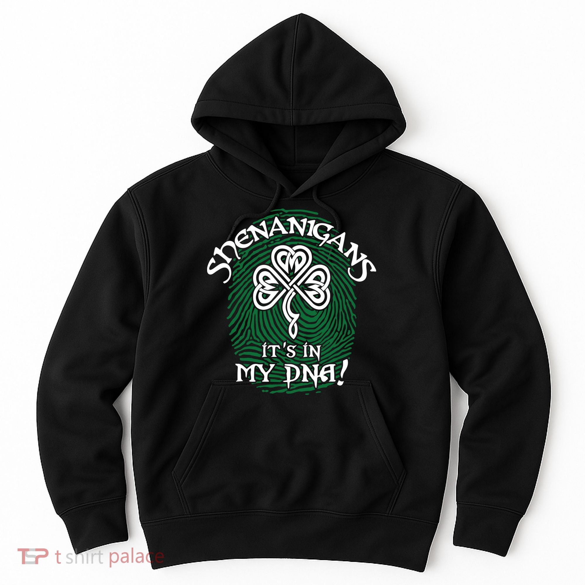 Funny St Patrick's Day Shenanigans It's In My DNA Fingerprint Hoodie