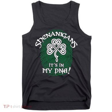 Funny St Patrick's Day Shenanigans It's In My DNA Fingerprint Tank Top