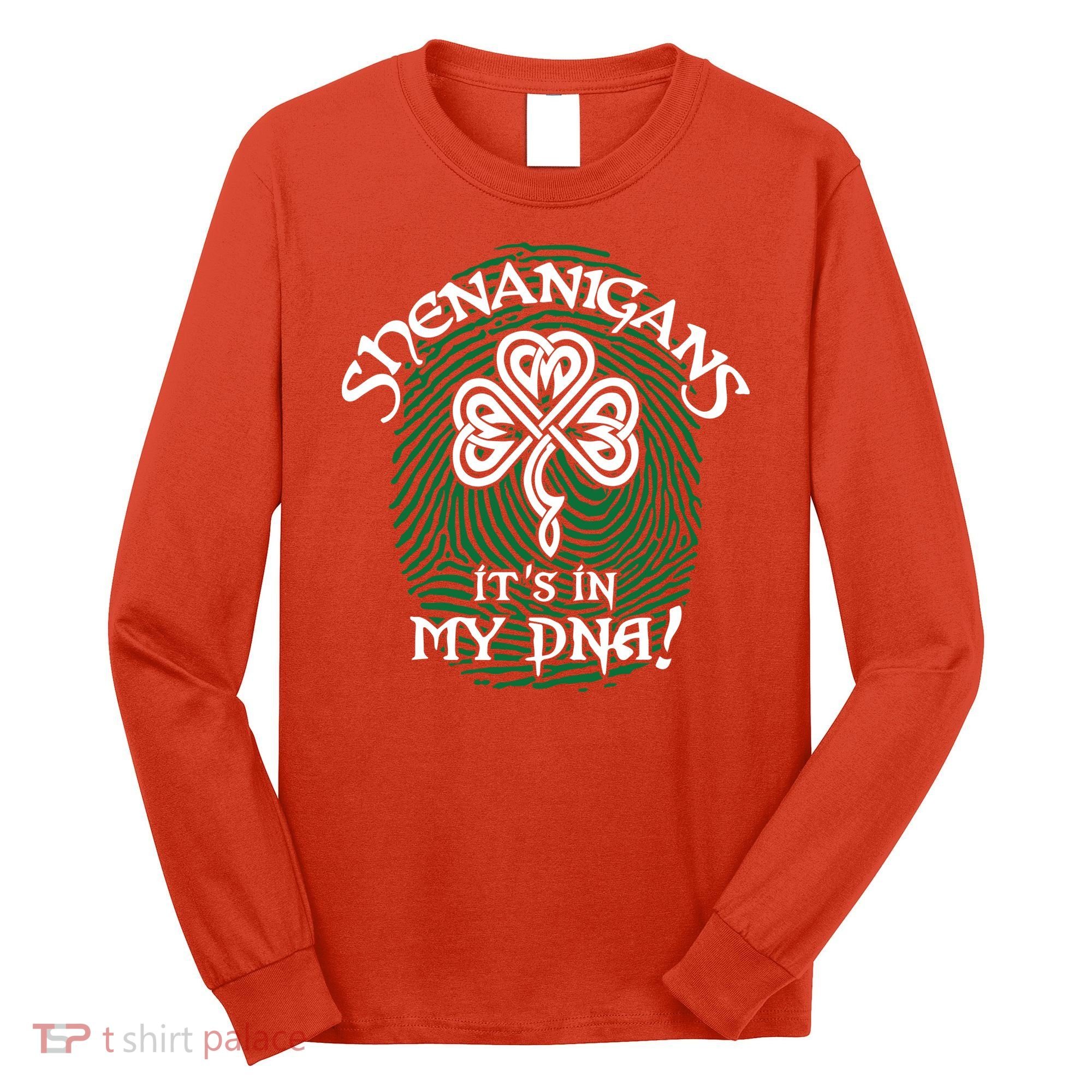 Funny St Patrick's Day Shenanigans It's In My DNA Fingerprint Long Sleeve Shirt