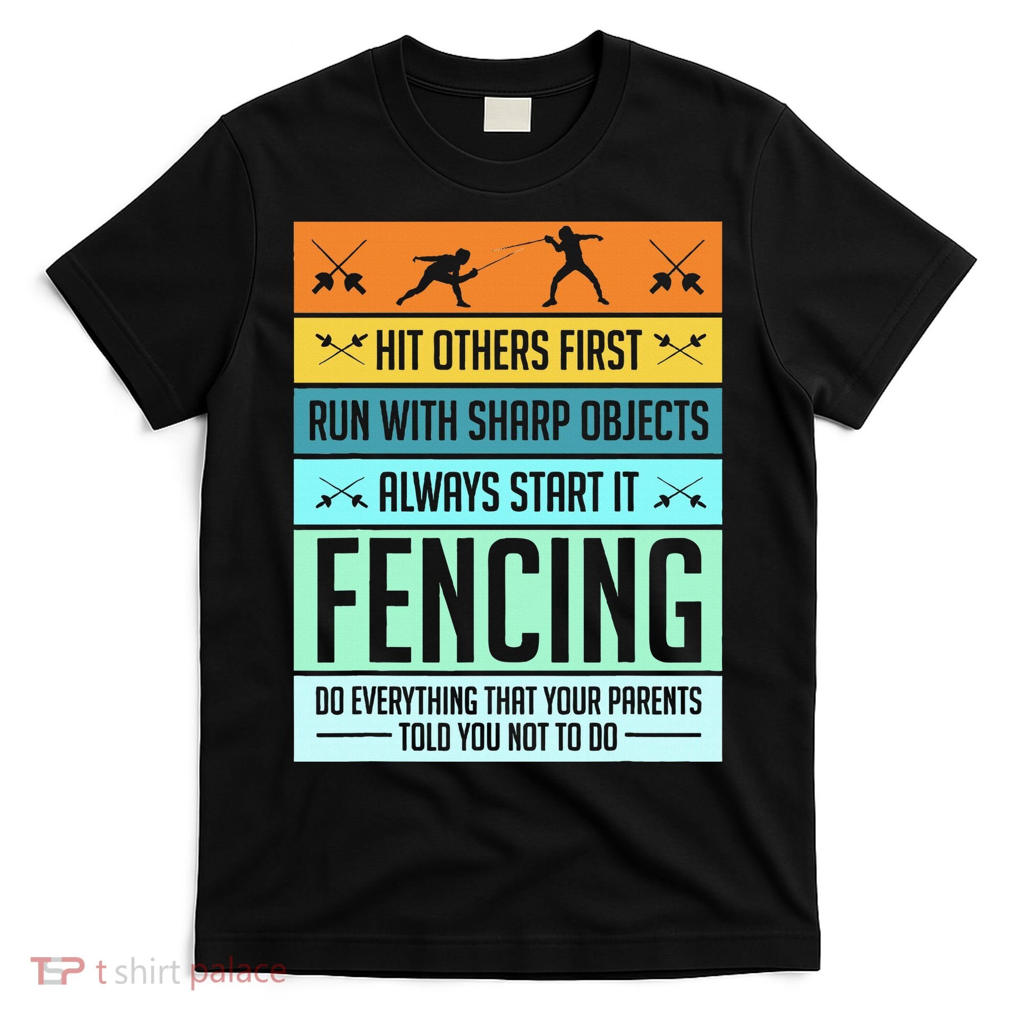 Fencing Sport Pun T-Shirt