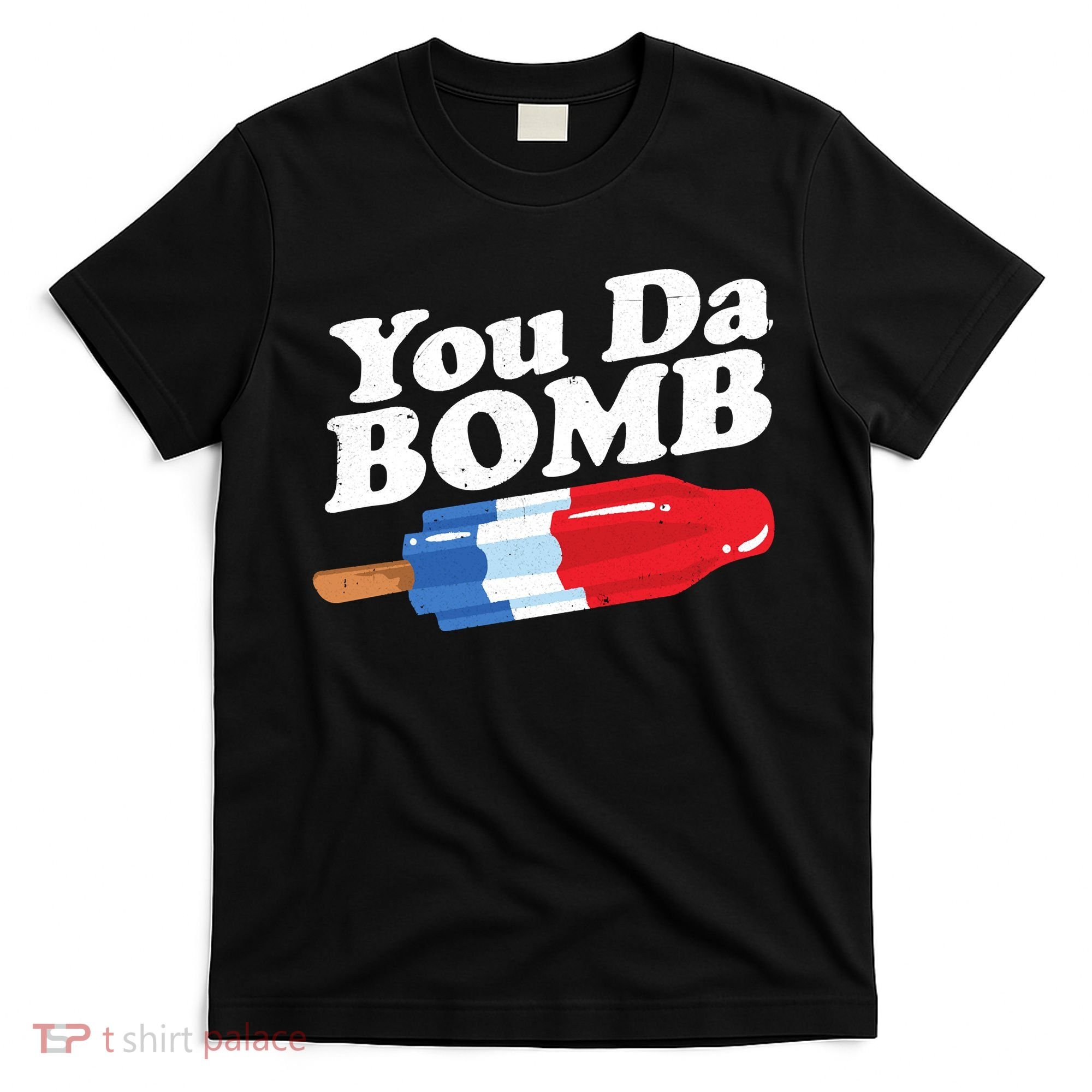 Funny Summer Popsicle Pop Retro You Da Bomb 80's Gift T-Shirt