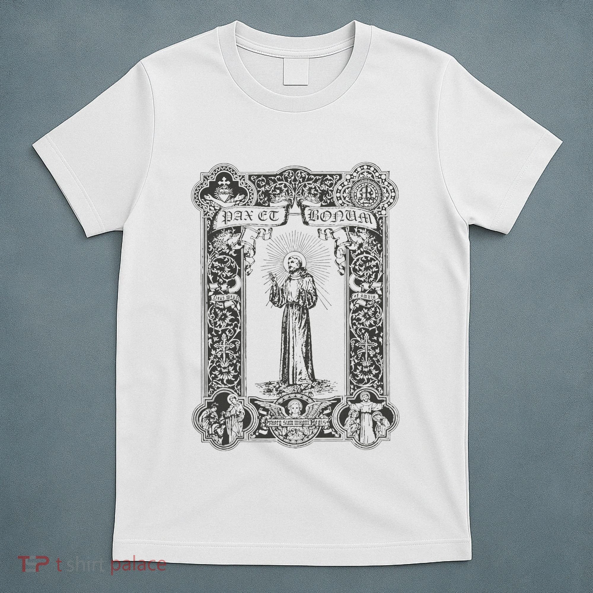 Franciscan Spirituality Pax Et Bonum St Francis Of Assisi T-Shirt