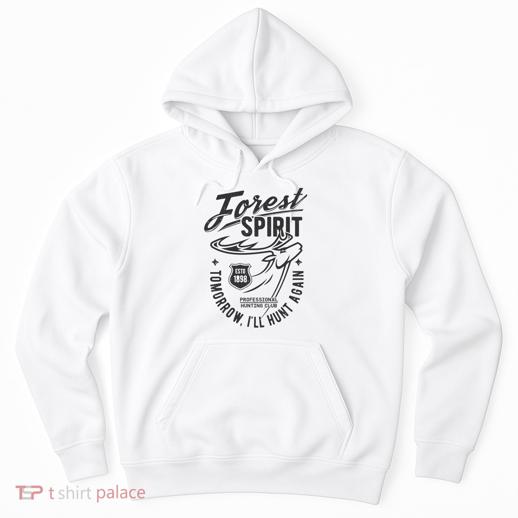 Forest Spirit Professional Hunting Club Tomorrow I'll Hunt Again Hoodie