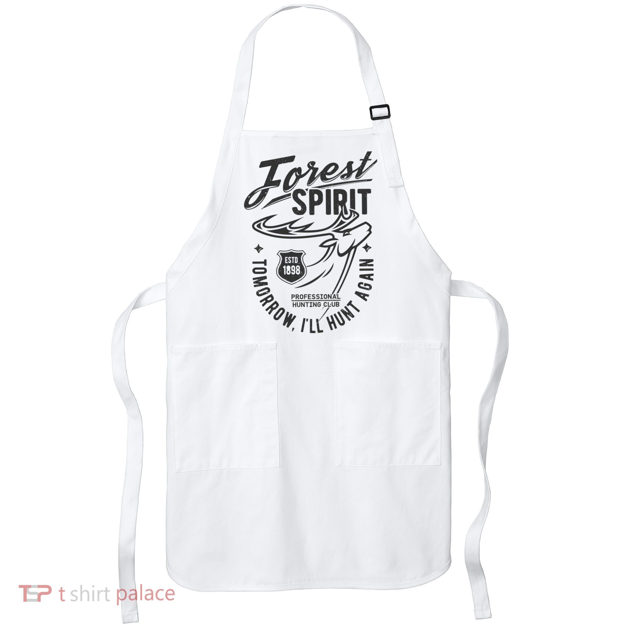 Forest Spirit Professional Hunting Club Tomorrow I'll Hunt Again Apron