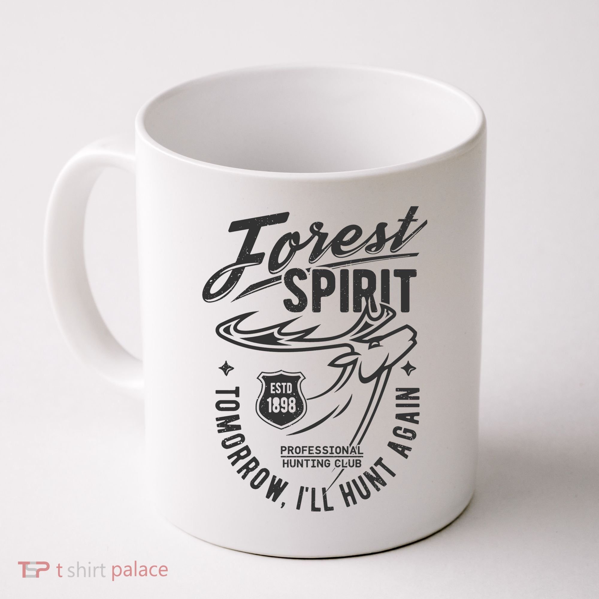 Forest Spirit Professional Hunting Club Tomorrow I'll Hunt Again Coffee Mug