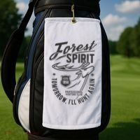 Forest Spirit Professional Hunting Club Tomorrow I'll Hunt Again Golf Towel thumb 2