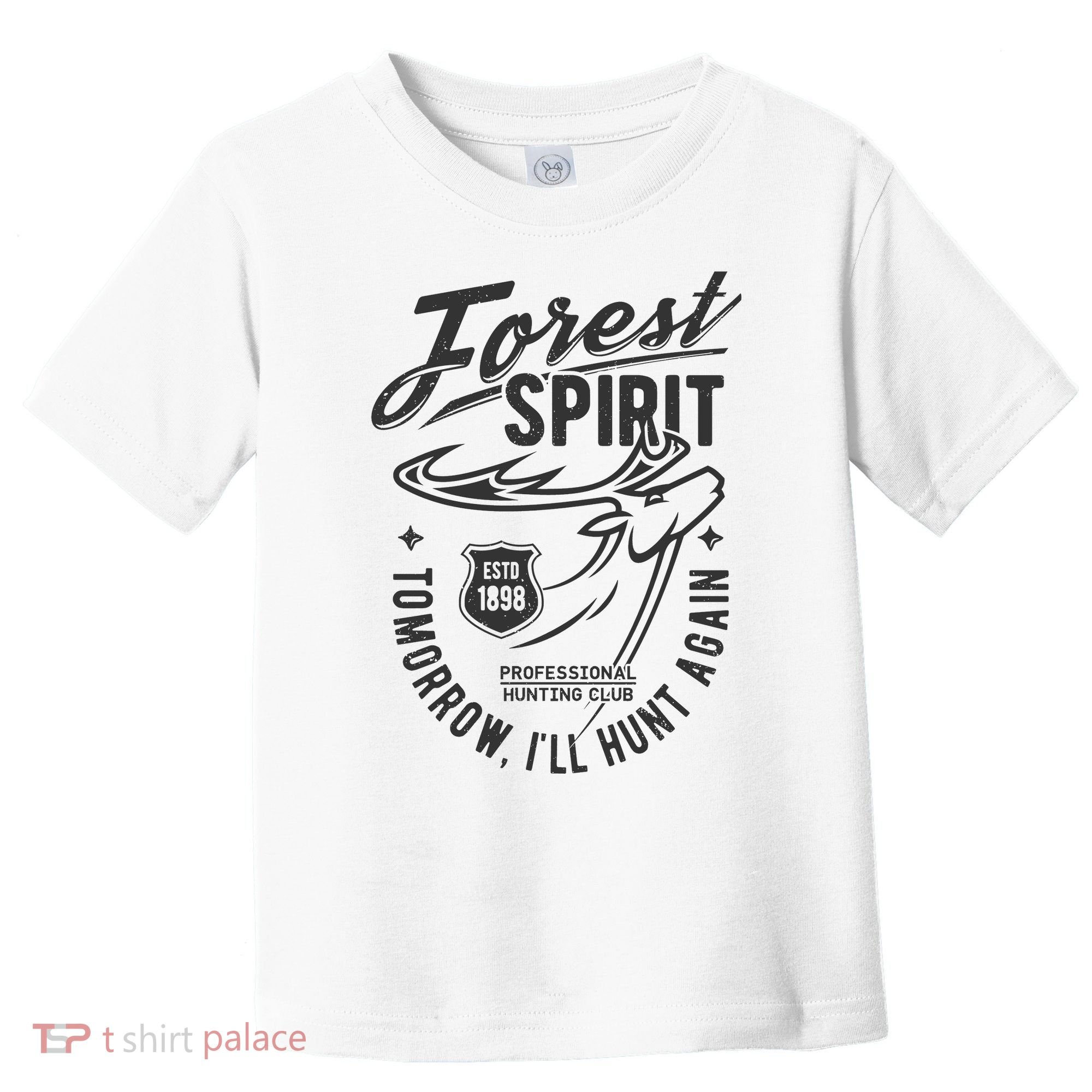 Forest Spirit Professional Hunting Club Tomorrow I'll Hunt Again Toddler T-Shirt