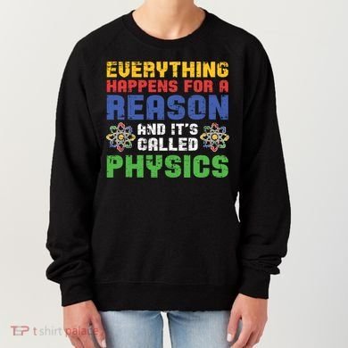 Funny Scientist Physics Teacher Science Physicist Physics Gift Women's Sweatshirt