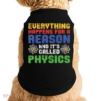 Funny Scientist Physics Teacher Science Physicist Physics Gift Doggie Tank thumb 0