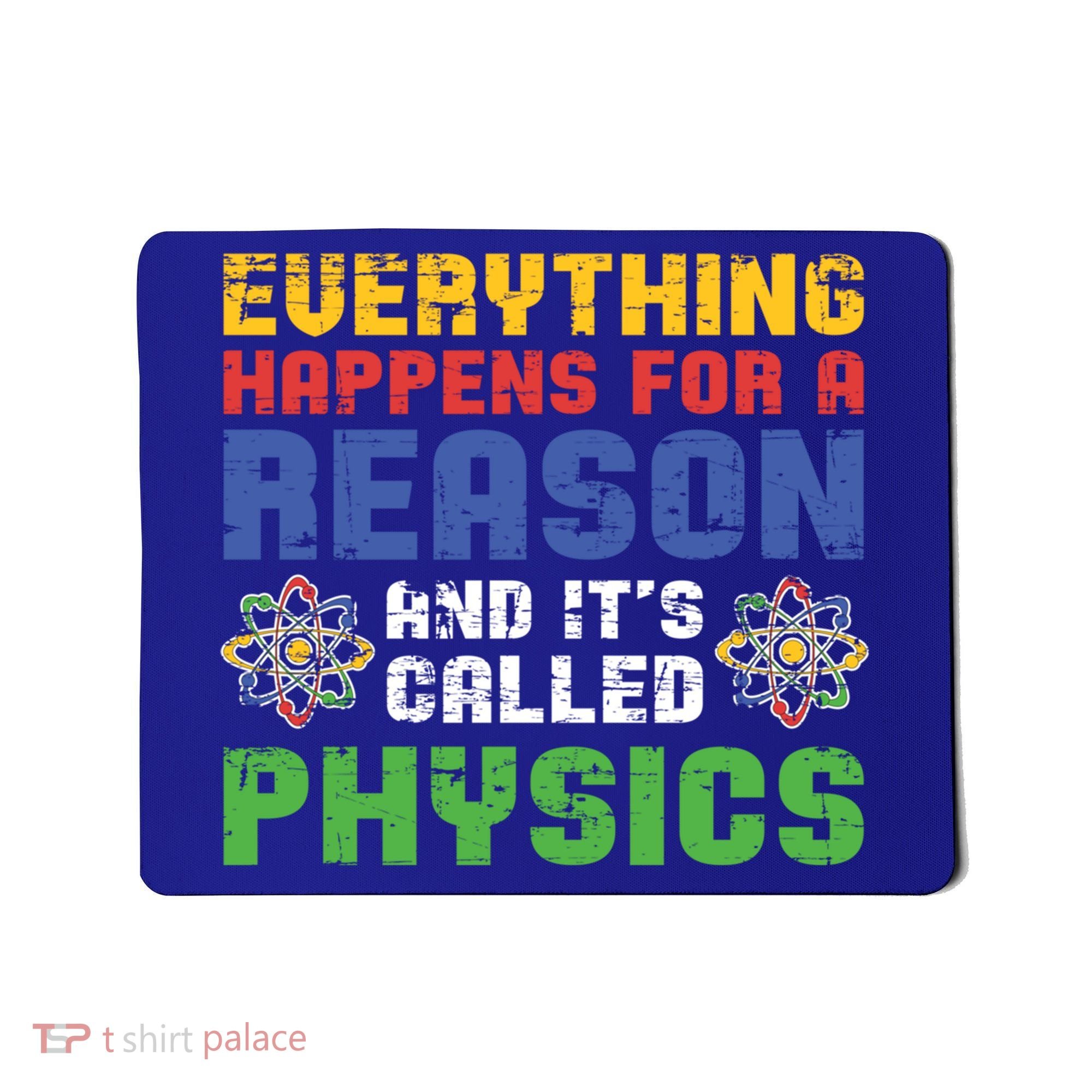 Funny Scientist Physics Teacher Science Physicist Physics Gift Mousepad