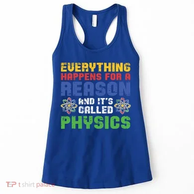 Funny Scientist Physics Teacher Science Physicist Physics Gift Women's Tank Top