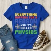 Funny Scientist Physics Teacher Science Physicist Physics Gift Women's T-Shirt thumb 3