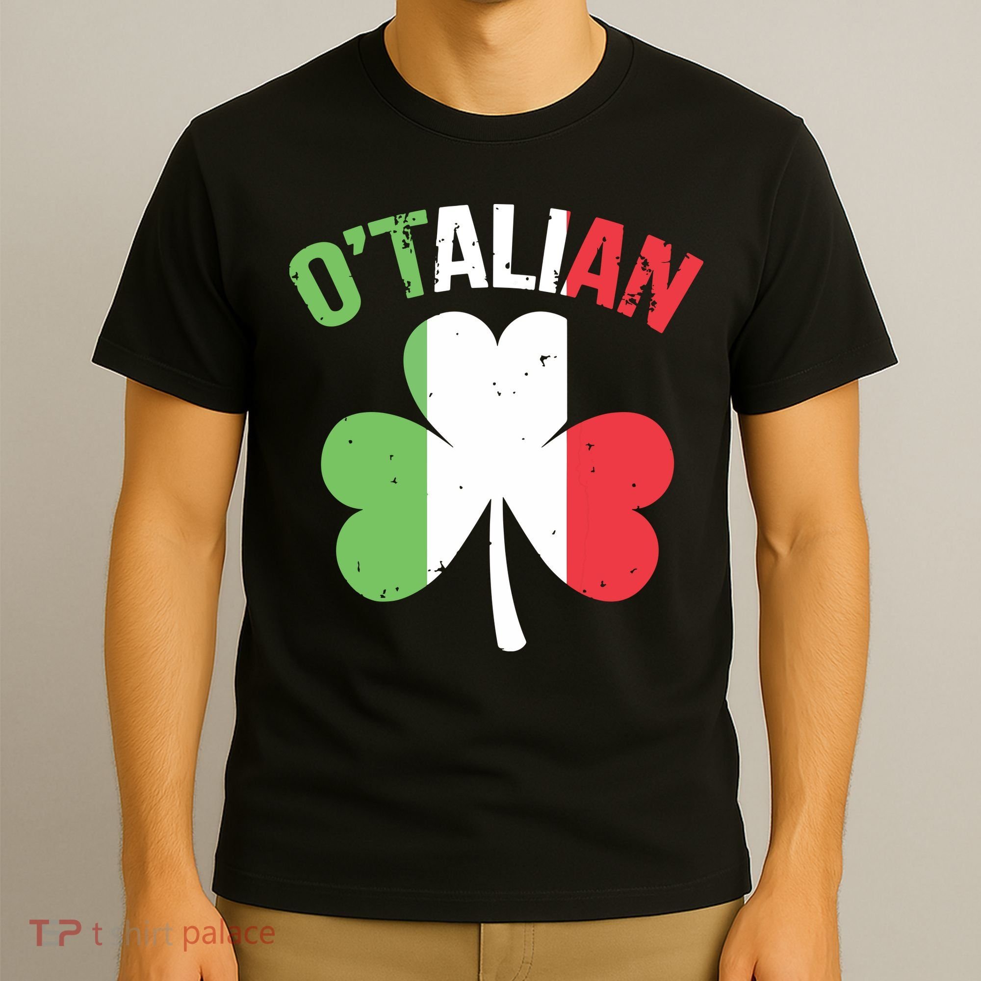 Funny Saint Patricks Day Irish Italian Otalian T-Shirt