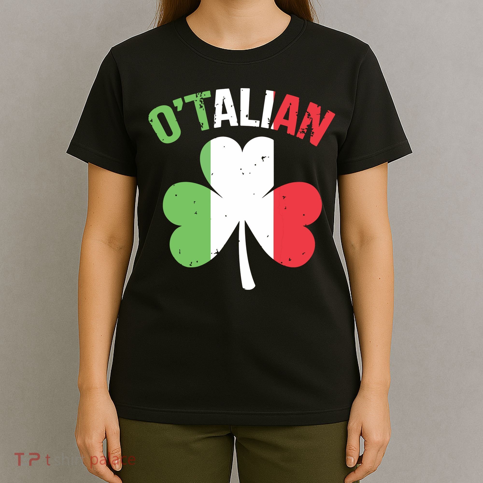 Funny Saint Patricks Day Irish Italian Otalian T-Shirt
