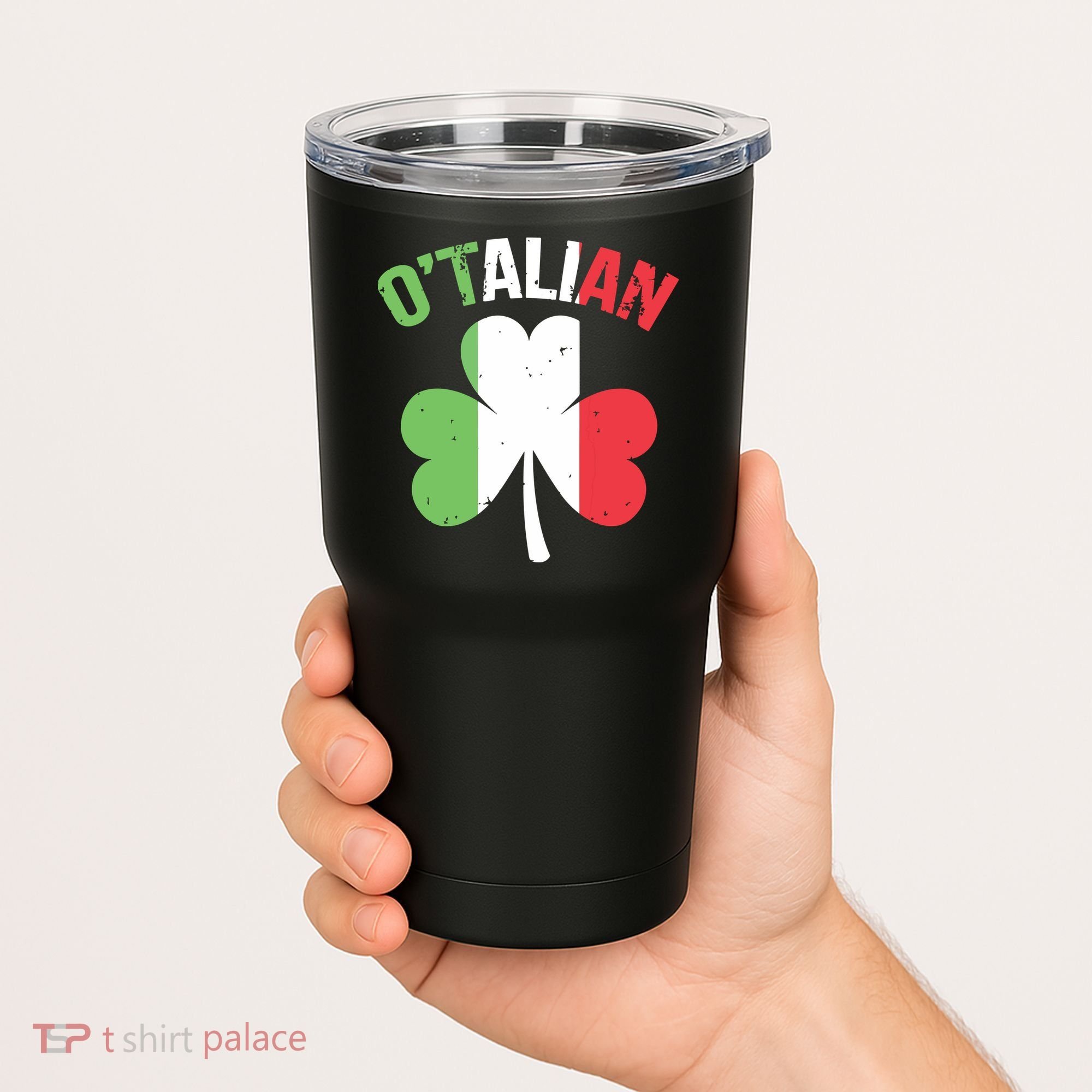 Funny Saint Patricks Day Irish Italian Otalian Tumbler