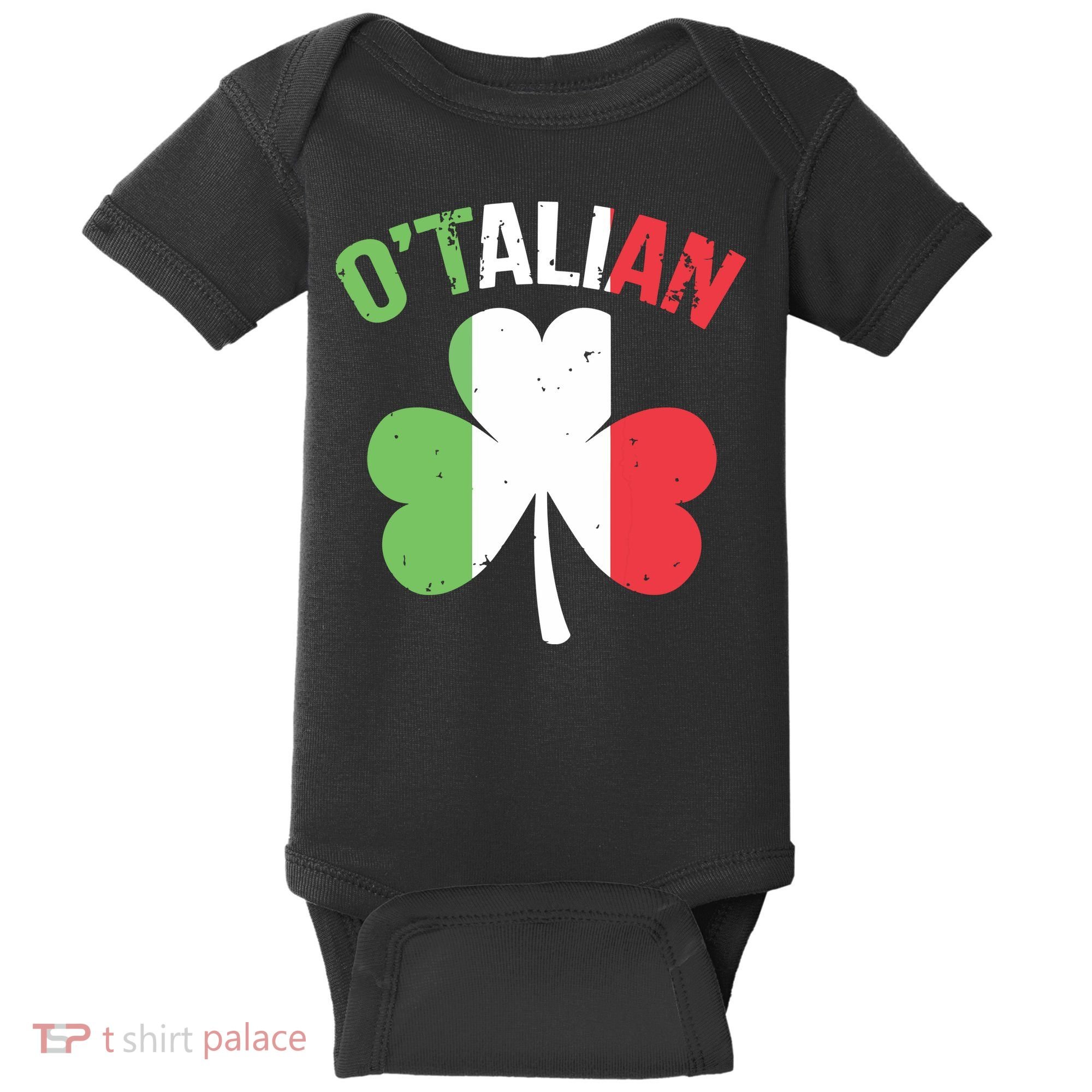 Funny Saint Patricks Day Irish Italian Otalian Baby Bodysuit