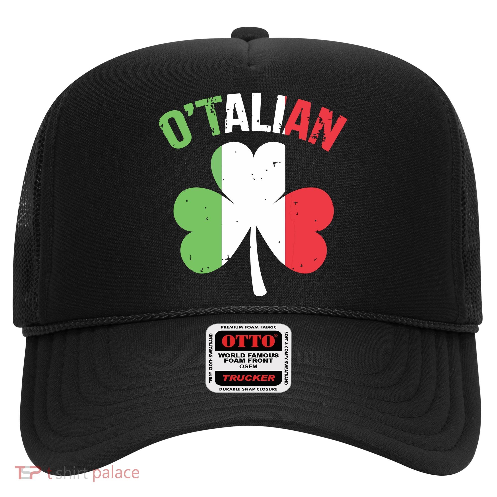 Funny Saint Patricks Day Irish Italian Otalian Hat