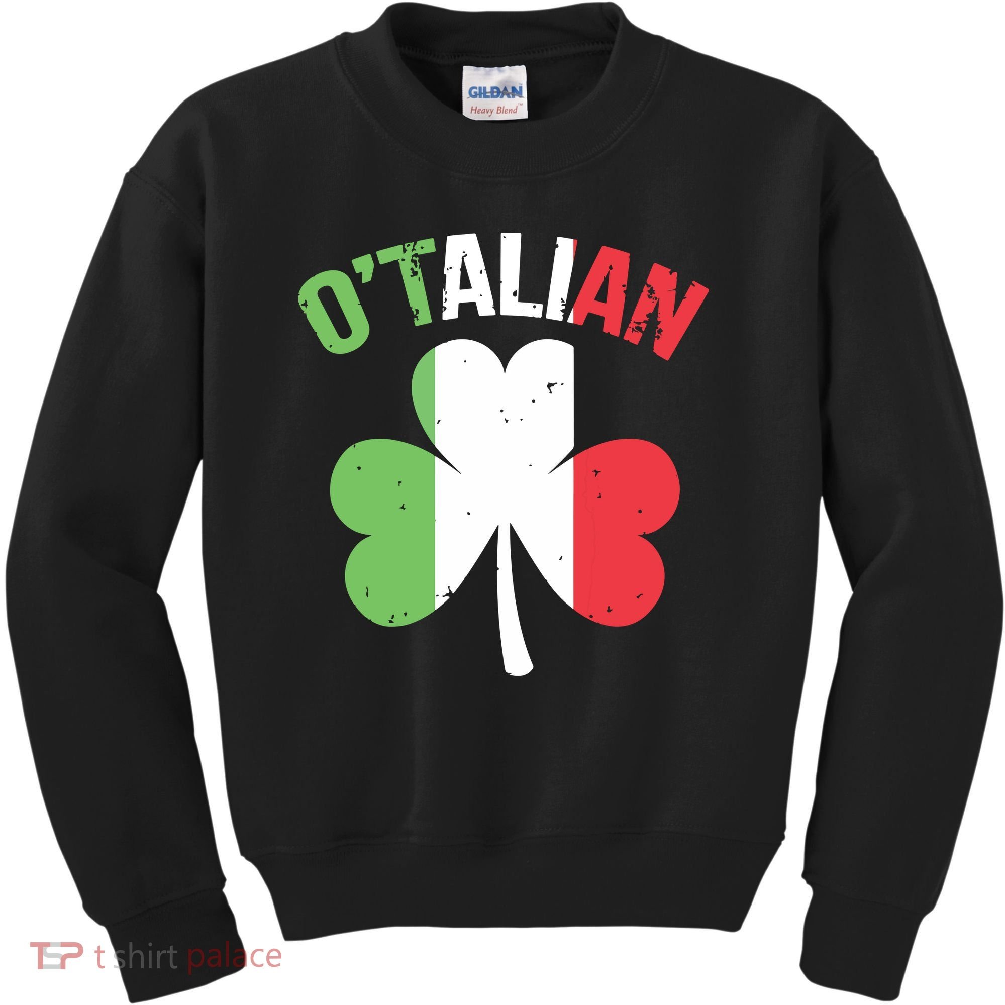 Funny Saint Patricks Day Irish Italian Otalian Kids Sweatshirt