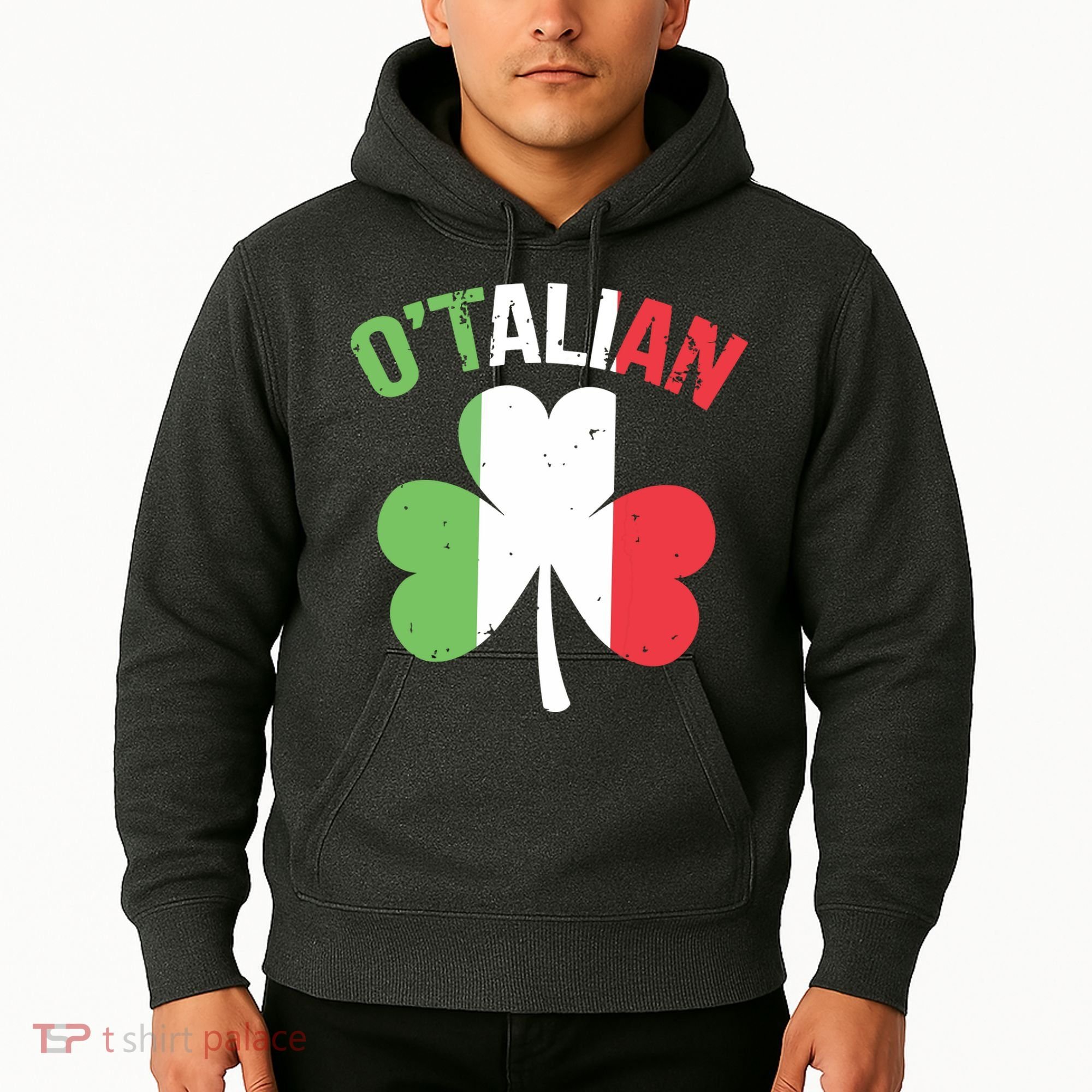 Funny Saint Patricks Day Irish Italian Otalian Hoodie