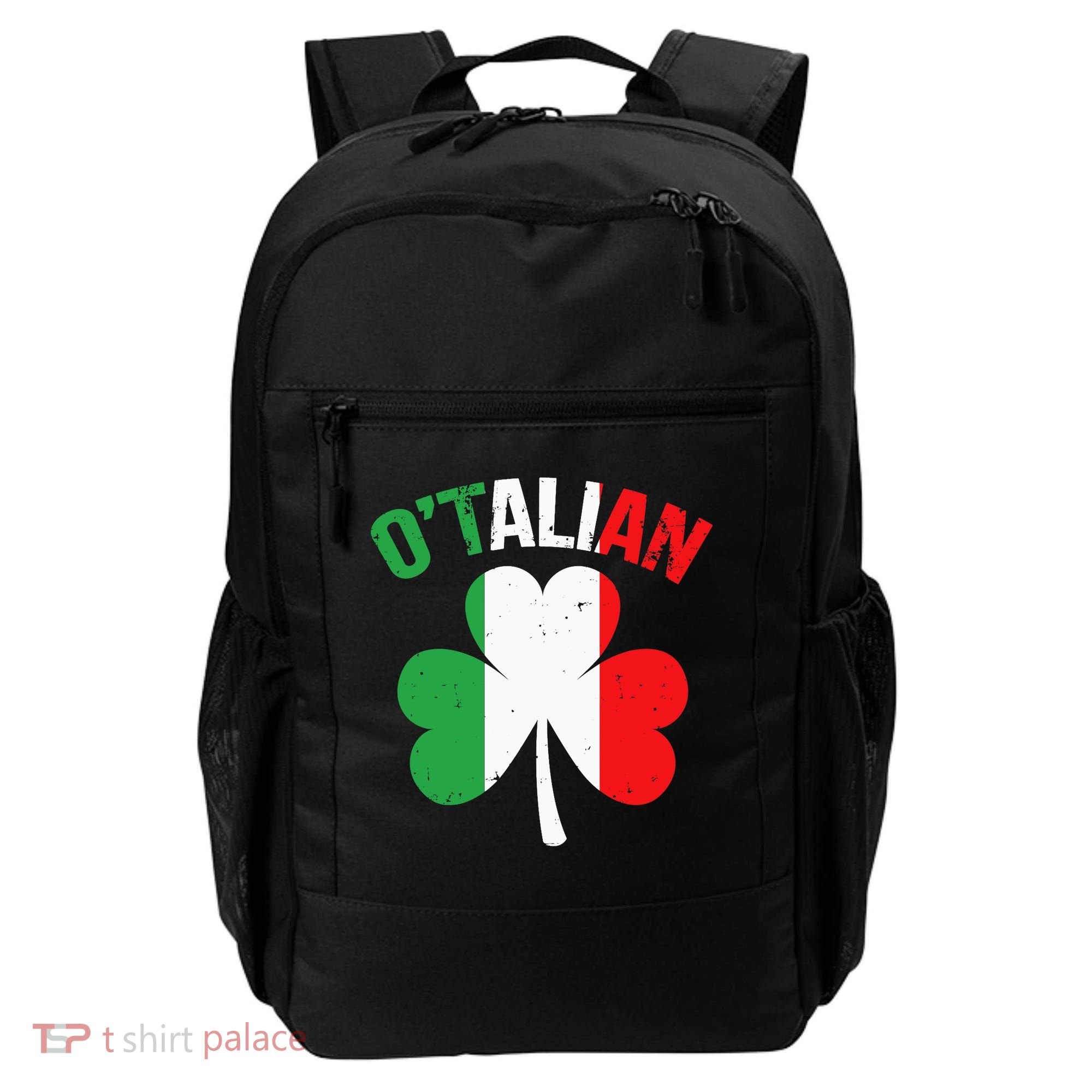 Funny Saint Patricks Day Irish Italian O'talian Backpack