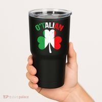 Funny Saint Patricks Day Irish Italian O'talian Tumbler thumb 2